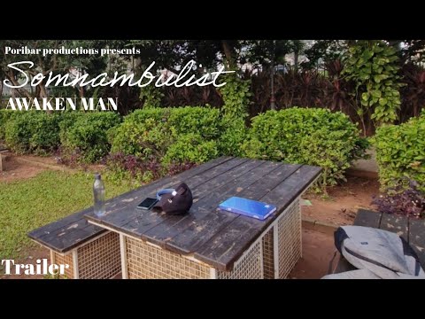 Somnambulist - Awaken man  (Trailer)
