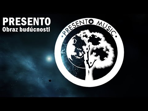Presento - Obraz budúcnosti [Lyrics video]
