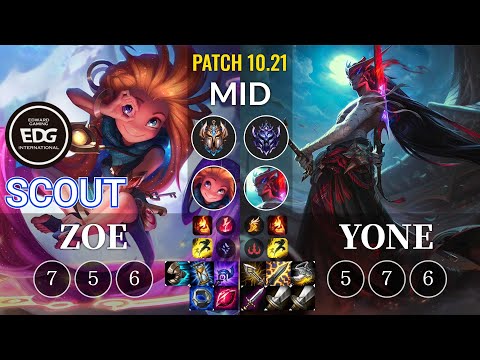 EDG Scout Zoe vs Yone Mid - KR Patch 10.21