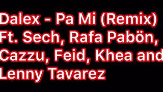 Dalex - Pa Mi (Remix) (1 Hora)