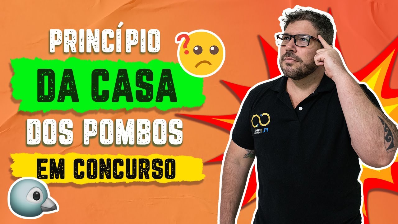 Aprenda PRINCÍPIO DA CASA DOS POMBOS para Concursos | Felippe Loureiro