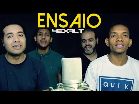4Exalt - Ensaio - "Deus, somente Deus". (A capela)
