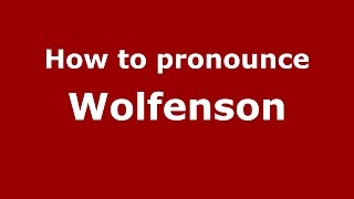How to pronounce Wolfenson