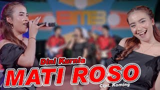 Download lagu Dini Kurnia - Mati Roso (Offial ) mp3