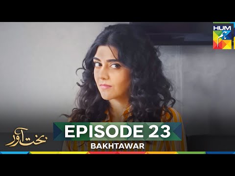 Bakhtawar Episode 23