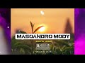 Masoandro Mody Slow Emotional Piano X Kaiamba Instrumental Gasy Kakajoh X Prencia TypeBeat 2025