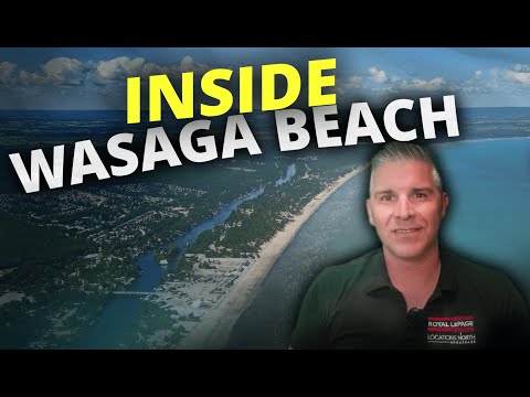Wasaga Beach Map Tour | Best Places to Live in Wasaga Beach & Wasaga Beach Real Estate Breakdown