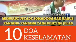 Download lagu 10 Doa Keselamatan Dunia Akhirat - Ustadz Abdul Somad LC MA mp3