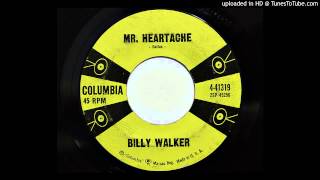 Billy Walker - Mr. Heartache (Columbia 41319) [1959 country]