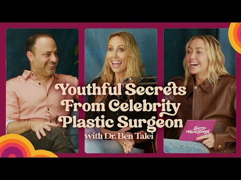 Youthful Secrets from Celebrity Plastic Surgeon Dr. Ben Talei