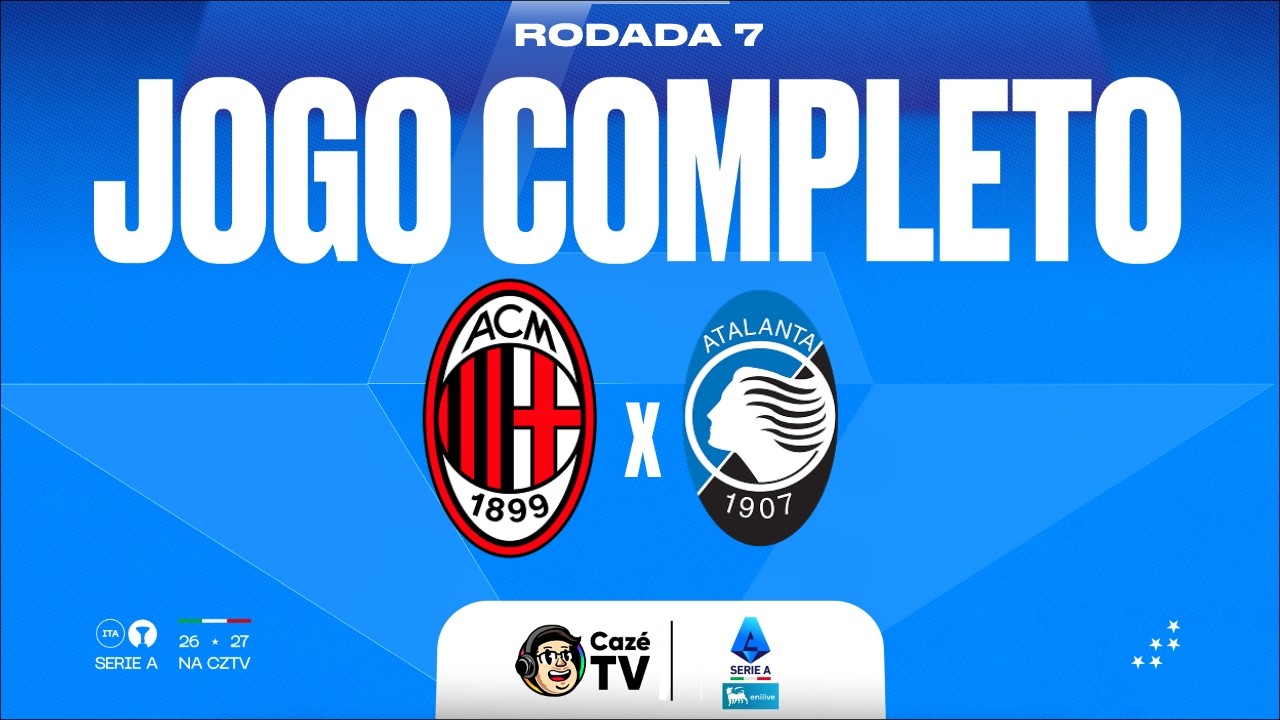JOGO COMPLETO: MILAN X ATALANTA | SÉRIE A ITALIANA 26/27 | 7ª RODADA