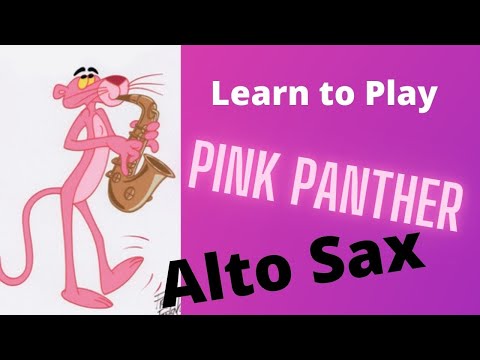 How to play Pink Panther for Alto Saxophone