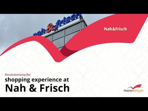 NoviSign Shelf Displays Installation at Nah & Frisch supermarket chain in Germany