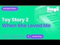 When She Loved Me Toy Story 2 Lower Key Karaoke Piano