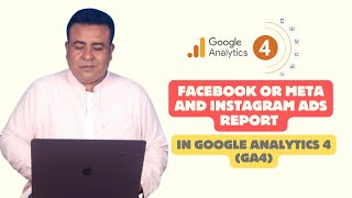 Comprehensive Client Facebook & Instagram Ads Reporting in GA4