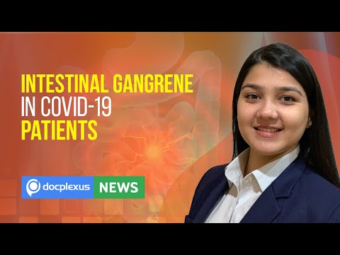 Intestinal Gangrene in COVID-19 Patients, and More