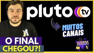 PLUTO TV CHEGANDO AO FIM? VAI DEIXAR DE SER GRÁTIS?