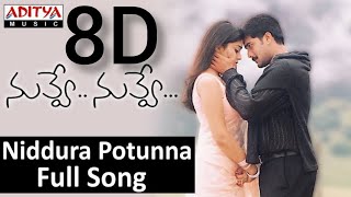  Niddura Potunna 8D Audio Song  Nuvve Nuvve Movie 