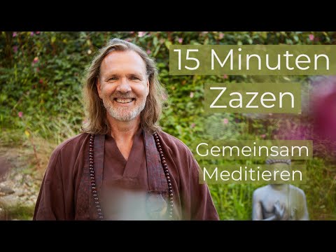 15 Minuten Zen-Meditation - Gemeinsam Meditieren || Hinnerk Polenski