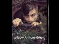 Lullaby- Anthony Green