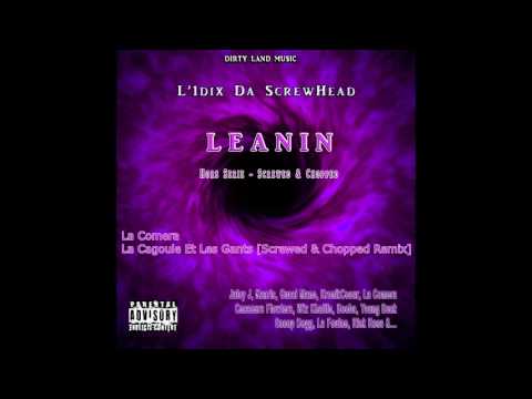 La Comera - La Cagoule Et Les Gants [Screwed & Chopped]