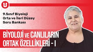 9.Sınıf Orta Ve İleri Düzey Biyoloji Seans #1 / Biyoloji Ve Canlıların Ortak Özellikleri -I