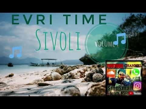 SIVOLI - EVRI TIME (Old Skool )//SIOPSMANABEH_YOUTUBE_CHANNEL