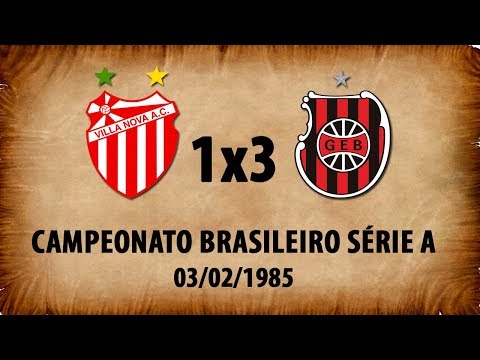 Villa Nova-MG 1x3 G.E.Brasil - Campeonato Brasileiro 1985