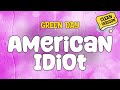 Green Day AMERICAN IDIOT Clean Official Lyrics