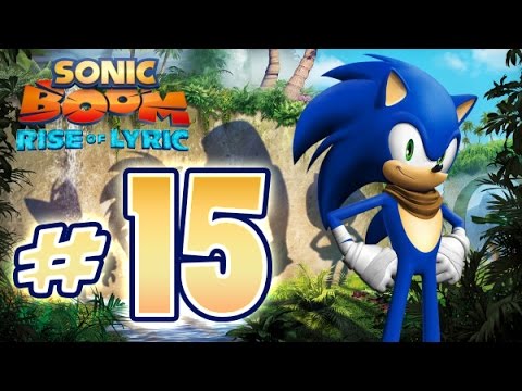 Sonic Boom : Rise of Lyric (WiiU) Gameplay No Commentary Walkthrough Part 15