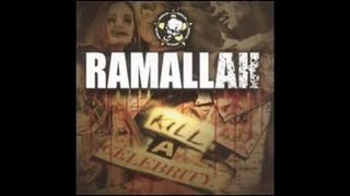 Ramallah - Kill a Celebrity (2005 // Full Album)