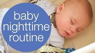 BABY NIGHTTIME ROUTINE
