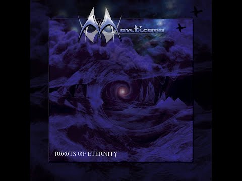 MANTICORA - Roots Of Eternity 1999 full album