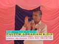 pastor abraham k d s garu మనిషిలో దేవుడు మెచ్చే విషయాలు