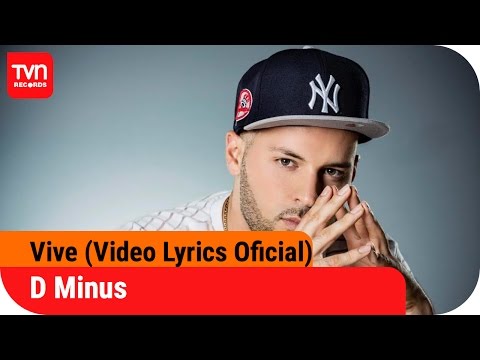 DMinus - VIVE (Video Lyrics Oficial) | TVN Records