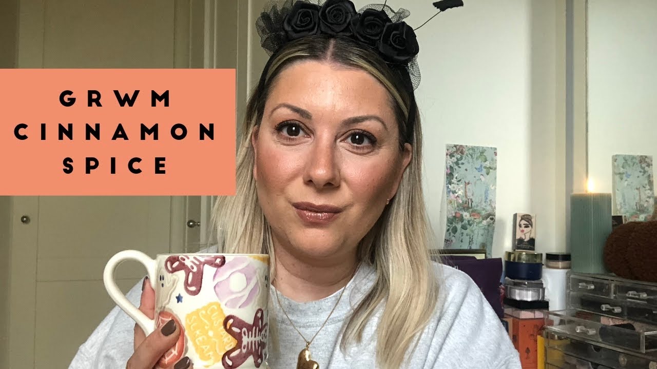 GRWM | Cinnamon Spice Makeup Look