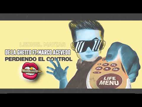 De La Ghetto x Marco Acevedo 🎮  Perdiendo El Control - Luciano Troncoso ft  Leonel Matias (aletoso)