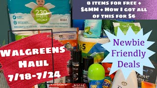 WALGREENS HAUL 7/18-7/24 HOW I GOT ALL OF THIS FOR $6 + NEWBIE FRIENDLY DEALS
