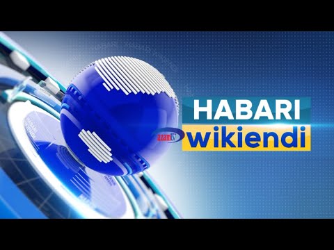 HABARI WIKIENDI AZAM TV 08/12/2019