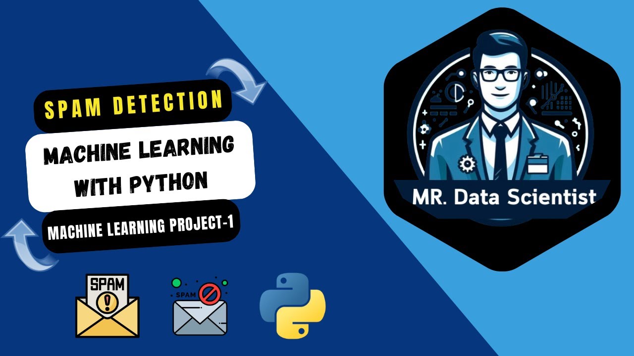 Email Spam Detection (99% Accuracy) | Python Machine Learning Project 01 (Part 01)