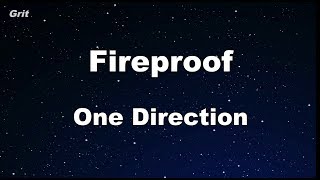 Fireproof - One Direction Karaoke 【No Guide Melody】 Instrumental