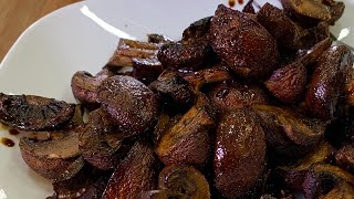 Balsamic Roasted Mushrooms