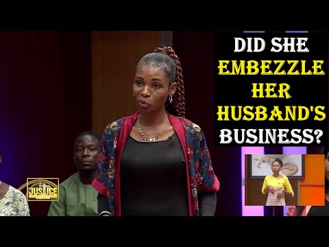 DID SHE EMBEZZLE HER HUSBAND'S BUSINESS? || Justice Court EP 184