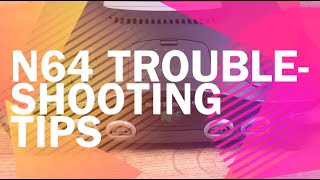 N64 Console Trouble Shooting Tips