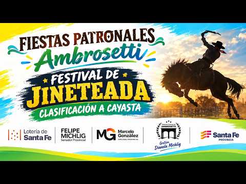 Fiestas Patronales Ambrosetti 2026 - Jineteada Clasificación a Cayasta