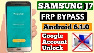 Samsung J7 Frp Bypass 2023 || Samsung J700F Google Account Unlock Without Pc || New Method
