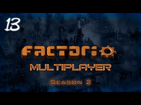 Factorio (S2E13) (ft. Northernlion, MichaelalFox, AlpacaPatrol & Last Grey Wolf)