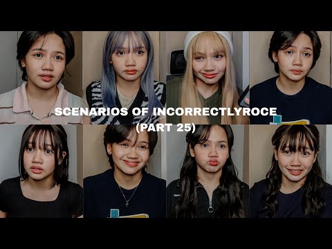 SCENARIOS OF INCORRECTLYROCE | Roce Ordoñez (PART 25)