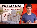 Is Taj Mahal a Temple? | The Mystery Explained by Dhruv Rathee