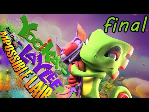 Yooka-Laylee and the Impossible Lair - Walkthrough - Final Part 42 - Impossible Lair | Ending HD